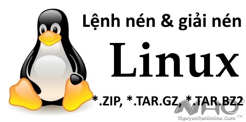 lenh nen va giai nen trong linux_nguyenhaionline.com