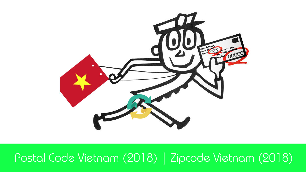 zipcode vietnam 2018